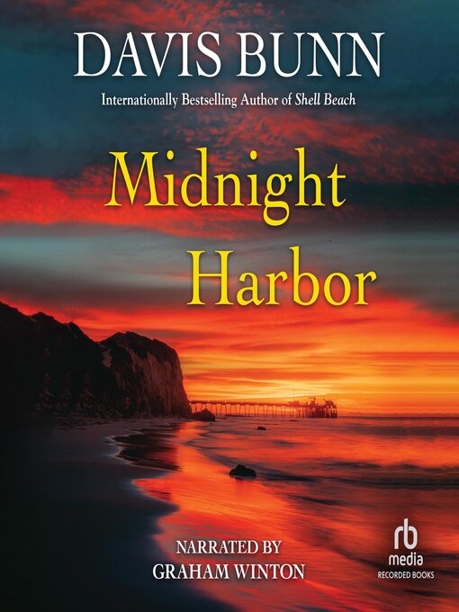 Title details for Midnight Harbor by Davis Bunn - Available